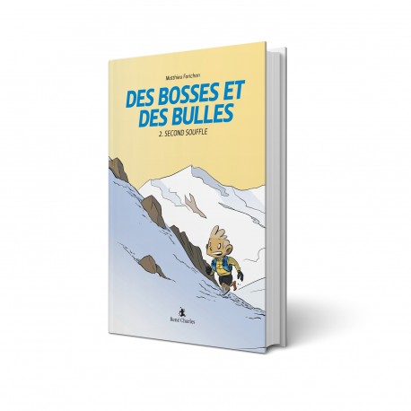BD Des Bosses et des Bulles "Second souffle"